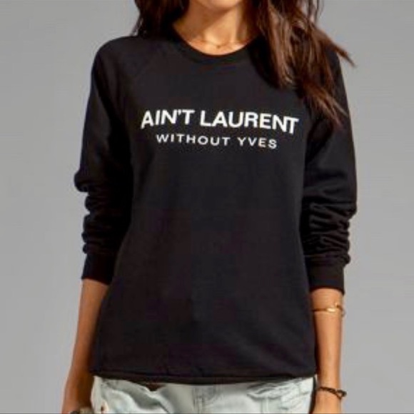 Urban Outfitters Tops - Urban Outfitters “Ain’t Laurent Without Yves” Black Sweatshirt Size Large